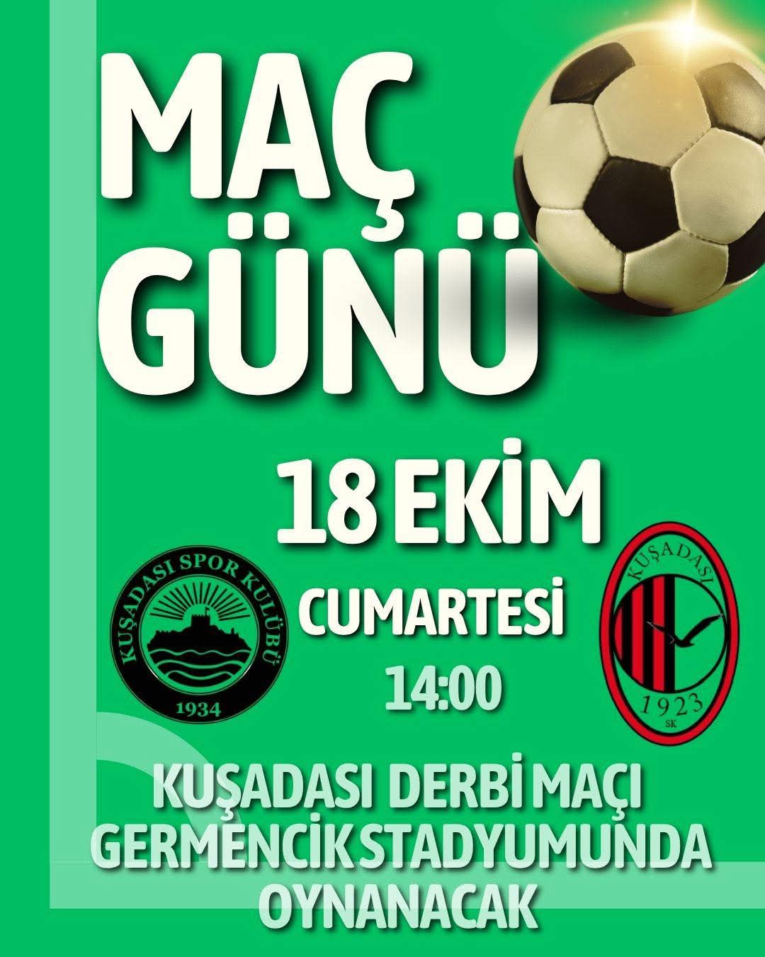 KUŞADASI’NDA DERBİ HEYECANI: TARİHİ KARŞILAŞMA GERMENCİK’TE OYNANACAK