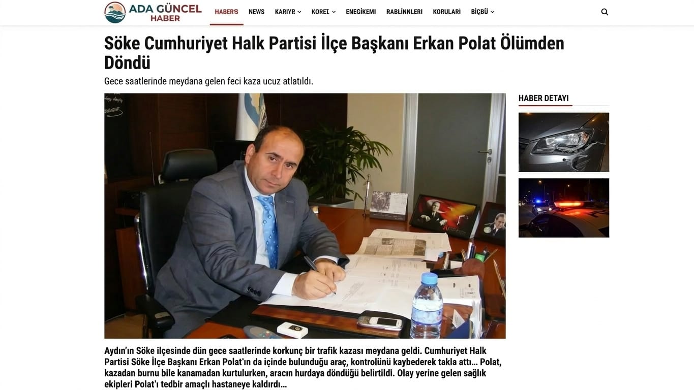 Söke İlçe Başkanı Erkan Polat Trafik Kazası Geçirdi