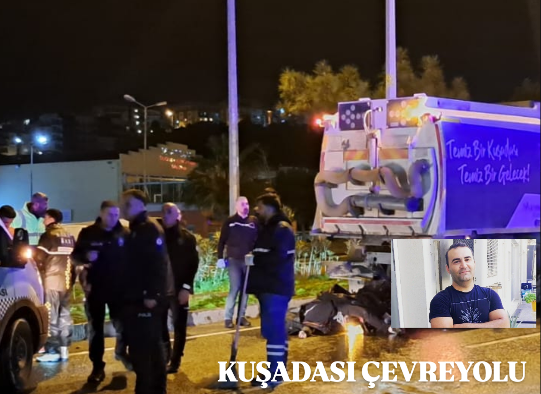 Kuşadası–Söke Çevreyolu’nda Feci Kaza: Motosiklet Sürücüsü Hayatını Kaybetti